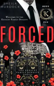 FORCED: Black African American Billionaire Romance Urban Fiction Series (The Kensley Family Dynasty Book 1)