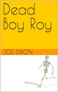 Dead Boy Roy